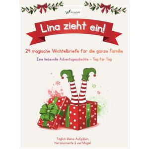 Writefield Studio Lina zieht ein! 24 magische Wichtelbriefe: Die tägliche Weihnachtsgeschichte mit Mini-Aufgaben und warmen Herzmomenten perfekte Adventskalender-Alternative (Wichtelzauber) Writefield Studio Lina zieht ein! 24 magische Wichtelbriefe: Die tägliche Weihnachtsgeschichte mit Mini-Aufgaben und warmen Herzmomenten perfekte Adventskalender-Alternative (Wichtelzauber)