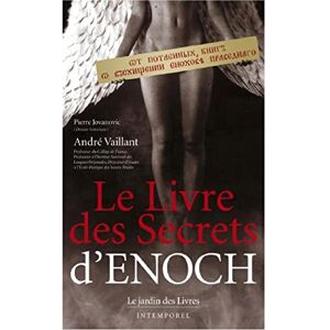 Vaillant Le livre des secrets d'Enoch Vaillant Le livre des secrets d'Enoch