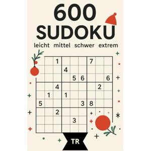 Röhrer, Thomas Sudoku mit Herz & Hirn – große Edition 1: Sudoku Buch mit 600 Rätseln – Leicht, Mittel, Schwer & Extrem Röhrer, Thomas Sudoku mit Herz & Hirn – große Edition 1: Sudoku Buch mit 600 Rätseln – Leicht, Mittel, Schwer & Extrem