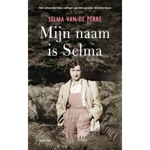 Van de Perre, Selma Mijn naam is Selma Van de Perre, Selma Mijn naam is Selma