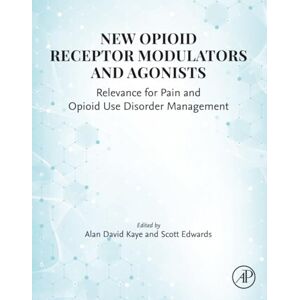 New Opioid Receptor Modulators and Agonists: Relevance for Pain and Opioid Use Disorder Management New Opioid Receptor Modulators and Agonists: Relevance for Pain and Opioid Use Disorder Management