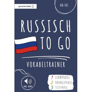 alga, sprachschule Russisch to go Vokabeltrainer: Dein Russisch Vokabelbuch (A1) zum Erlernen neuer Wörter (inkl. Audio) – Vokabeln leicht lernen in 3 Phasen: Lernphase, Übungsphase & Testphase alga, sprachschule Russisch to go Vokabeltrainer: Dein Russisch Vokabelbuch (A1) zum Erlernen neuer Wörter (inkl. Audio) – Vokabeln leicht lernen in 3 Phasen: Lernphase, Übungsphase & Testphase