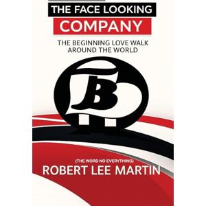 Lee The Face Looking Company: The Beginning Love Walk Around the World Lee The Face Looking Company: The Beginning Love Walk Around the World