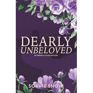 Snow, Sophie Dearly Unbeloved: Alternate Cover Edition: 3 (Spicy in Seattle) Snow, Sophie Dearly Unbeloved: Alternate Cover Edition: 3 (Spicy in Seattle)