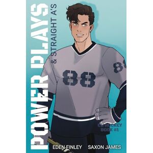 Finley, Eden Power Plays & Straight A's: Special Edition Finley, Eden Power Plays & Straight A's: Special Edition