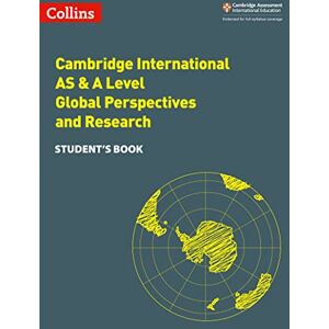 Morris, Mike Cambridge International AS & A Level Global Perspectives and Research Student's Book: Global Perspectives Student's Book (Collins Cambridge International AS & A Level) Morris, Mike Cambridge International AS & A Level Global Perspectives and Research Student's Book: Global Perspectives Student's Book (Collins Cambridge International AS & A Level)