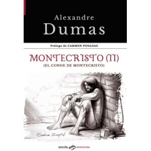 Dumas, Alexandre Montecristo (II): (El conde de Montecristo) Dumas, Alexandre Montecristo (II): (El conde de Montecristo)