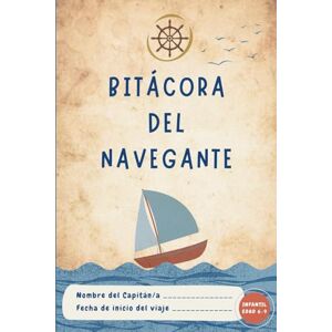 Books, Light Ink Bitácora del Navegante: Diario infantil bimestral, 6 9 años: Preguntas diarias + actividades semanales mindfulness para explorar hábitos y emociones. Books, Light Ink Bitácora del Navegante: Diario infantil bimestral, 6 9 años: Preguntas diarias + actividades semanales mindfulness para explorar hábitos y emociones.