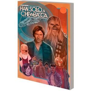 Guggenheim Star Wars: Han Solo & Chewbacca Vol. 2 The Crystal Run Part Two Guggenheim Star Wars: Han Solo & Chewbacca Vol. 2 The Crystal Run Part Two