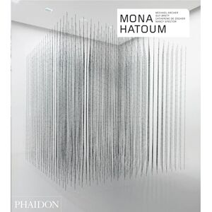 Archer, Michael Mona Hatoum (Phaidon Contemporary Artists Series) Archer, Michael Mona Hatoum (Phaidon Contemporary Artists Series)