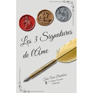 VAN BASTOLAER, Teva Les 3 Signatures de l'Âme VAN BASTOLAER, Teva Les 3 Signatures de l'Âme