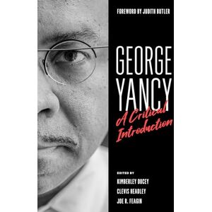 Western Digital George Yancy: A Critical Introduction Western Digital George Yancy: A Critical Introduction