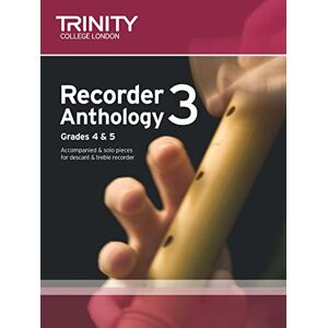 Various Recorder Anthology (Grades 4-5): Score & Part Book 1 (Trinity Anthologies): Recorder Teaching Material Various Recorder Anthology (Grades 4-5): Score & Part Book 1 (Trinity Anthologies): Recorder Teaching Material