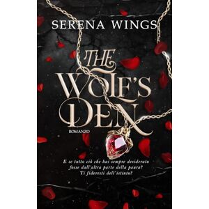 Wings, Serena The Wolf's Den Wings, Serena The Wolf's Den