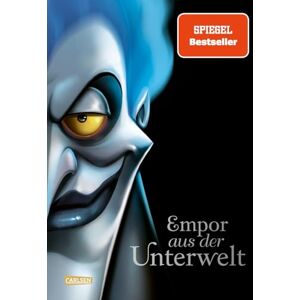 Disney Villains 10: Empor aus der Unterwelt: Die Geschichte von Hades aus 'Hercules' Disney Villains 10: Empor aus der Unterwelt: Die Geschichte von Hades aus 'Hercules'