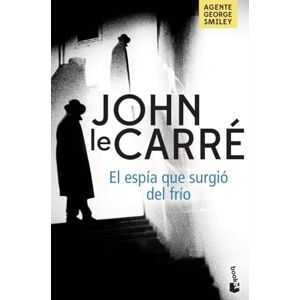 le Carré, John El espía que surgió del frío le Carré, John El espía que surgió del frío