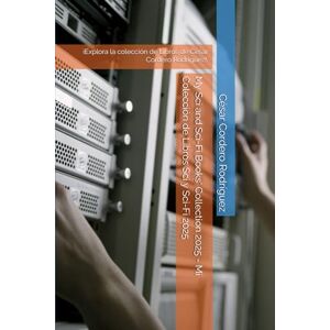 Cordero Rodríguez, Lcdo César My Sci and Sci-Fi Books' Collection 2025 Mi Colección de Libros Sci y Sci-Fi 2025: ¡Explora la colección de Libros de César Cordero Rodríguez!. (My books collection (Tech, Sci and Sci-Fi books)) Cordero Rodríguez, Lcdo César My Sci and Sci-Fi Books' Collection 2025 Mi Colección de Libros Sci y Sci-Fi 2025: ¡Explora la colección de Libros de César Cordero Rodríguez!. (My books collection (Tech, Sci and Sci-Fi books))