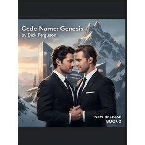 Ferguson, Dick Code Name: Genesis: Book 2 (Code Name BOOK 1; 2 ; 3) Ferguson, Dick Code Name: Genesis: Book 2 (Code Name BOOK 1; 2 ; 3)