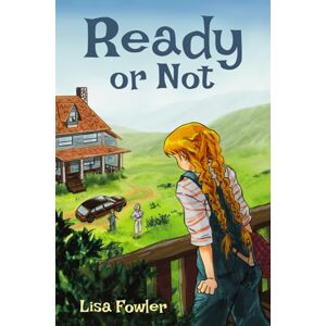 Fowler, Lisa Ready or not Fowler, Lisa Ready or not