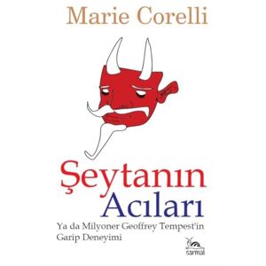 Marie Corelli Şeytanın Acıları: Ya da Milyoner Geoffrey Tempest'in Garip Deneyimi Marie Corelli Şeytanın Acıları: Ya da Milyoner Geoffrey Tempest'in Garip Deneyimi