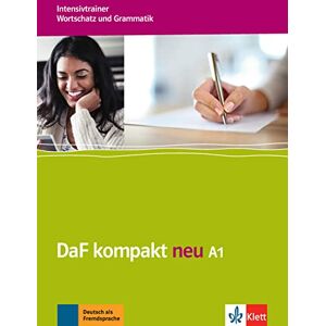 AA.VV. DaF kompakt neu in 3 Banden: Intensivtrainer A1 Wortschatz und Grammatik AA.VV. DaF kompakt neu in 3 Banden: Intensivtrainer A1 Wortschatz und Grammatik