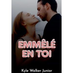 Junior, Kyle Walker Emmêlé en toi Junior, Kyle Walker Emmêlé en toi