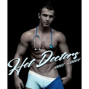 PRiME Hot Doctors Calendar 2021-2022: Vivid Poster 16-Month Schedule For Sexy And Handsome Men Lovers PRiME Hot Doctors Calendar 2021-2022: Vivid Poster 16-Month Schedule For Sexy And Handsome Men Lovers