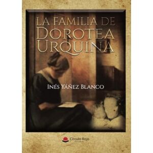 Blanco La familia de Dorotea Urquina Blanco La familia de Dorotea Urquina