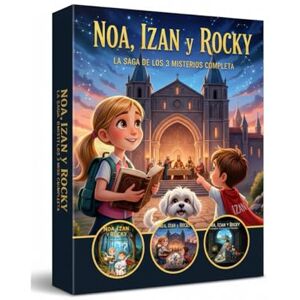 Pamplona Ferrer, Jorge Noa, Izan y Rocky: La saga de los 3 misterios completa: El misterio del bosque susurrante. El misterio del compromiso de Caspe. El misterio del museo de la mina de mequinenza. Pamplona Ferrer, Jorge Noa, Izan y Rocky: La saga de los 3 misterios completa: El misterio del bosque susurrante. El misterio del compromiso de Caspe. El misterio del museo de la mina de mequinenza.