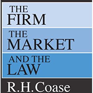 University of Chicago Press The Firm, the Market, and the Law University of Chicago Press The Firm, the Market, and the Law