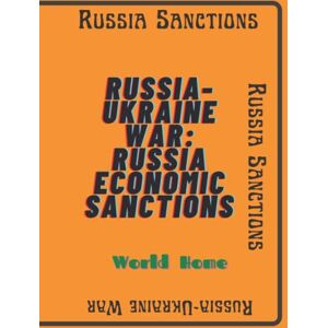 HOME, WORLD RUSSIA UKRAINE WAR: RUSSIA ECONOMIC SANCTIONS: RUSSIANS ECONOMY SANCTIONS REGULATIONS HOME, WORLD RUSSIA UKRAINE WAR: RUSSIA ECONOMIC SANCTIONS: RUSSIANS ECONOMY SANCTIONS REGULATIONS