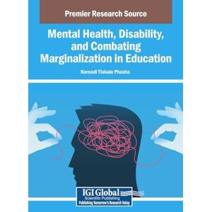 Mental Health, Disability, and Combating Marginalization in Education Mental Health, Disability, and Combating Marginalization in Education