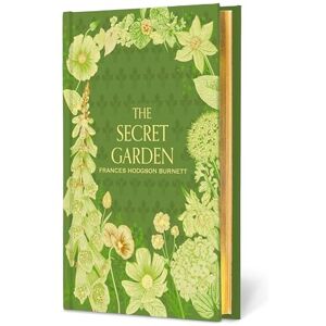 Frances Hodgson Burnett The Secret Garden (Signature Gilded Editions) Frances Hodgson Burnett The Secret Garden (Signature Gilded Editions)