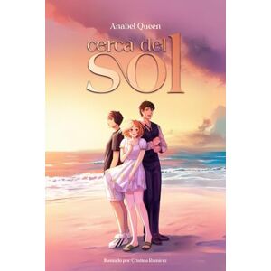 Queen, Anabel Cerca del sol: ¿Cuánto tiempo puede durar la felicidad cuando siempre hay que decir adiós? Queen, Anabel Cerca del sol: ¿Cuánto tiempo puede durar la felicidad cuando siempre hay que decir adiós?