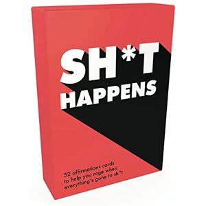 Publishers, Summersdale Sh*t Happens: 52 Cards of Upbeat Quotes and No-Nonsense Statements Publishers, Summersdale Sh*t Happens: 52 Cards of Upbeat Quotes and No-Nonsense Statements