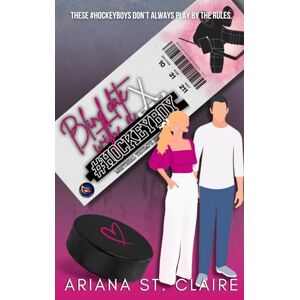 St. Claire, Ariana Blind Date with a #HOCKEYBOY St. Claire, Ariana Blind Date with a #HOCKEYBOY