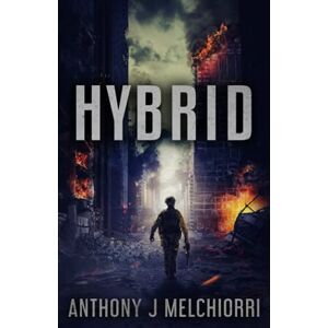 Melchiorri, Anthony J. Hybrid: 11 (The Tide) Melchiorri, Anthony J. Hybrid: 11 (The Tide)