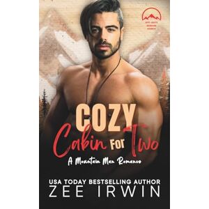 Irwin, Zee Cozy: A Steamy Fall Forbidden Mountain Man and Single Mom Romance on a Montana Ranch Irwin, Zee Cozy: A Steamy Fall Forbidden Mountain Man and Single Mom Romance on a Montana Ranch
