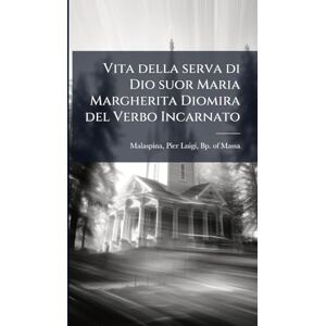 Vita della serva di Dio suor Maria Margherita Diomira del Verbo Incarnato Vita della serva di Dio suor Maria Margherita Diomira del Verbo Incarnato