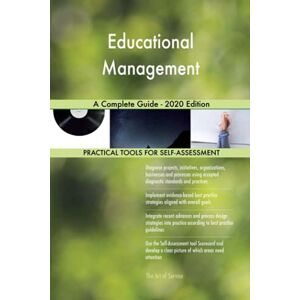 Gerardus Blokdyk Educational Management A Complete Guide 2020 Edition Gerardus Blokdyk Educational Management A Complete Guide 2020 Edition