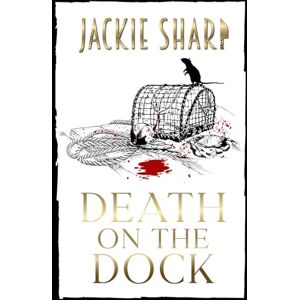 Sharp Death on the Dock: Die Geheimnisse der Seebrise-Marina, Buch Zwei Sharp Death on the Dock: Die Geheimnisse der Seebrise-Marina, Buch Zwei