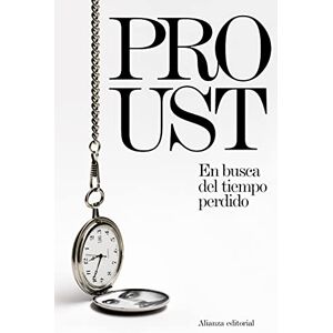 Proust, Marcel En busca del tiempo perdido Proust, Marcel En busca del tiempo perdido