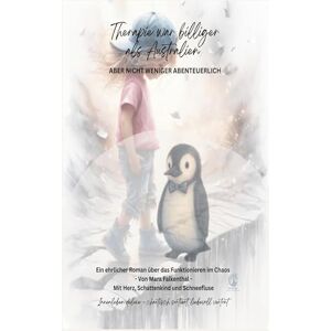 Falkenthal, Mara Therapie war billiger als Australien: Aber nicht weniger abenteuerlich Falkenthal, Mara Therapie war billiger als Australien: Aber nicht weniger abenteuerlich