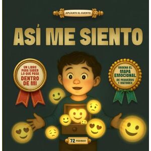 Beaumont, Abernathy ASÍ ME SIENTO: Un libro para saber lo que pasa dentro de mí: 1 (APLÍCATE EL CUENTO TALES FOR LIFE) Beaumont, Abernathy ASÍ ME SIENTO: Un libro para saber lo que pasa dentro de mí: 1 (APLÍCATE EL CUENTO TALES FOR LIFE)