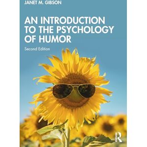 Gibson An Introduction to the Psychology of Humor Gibson An Introduction to the Psychology of Humor