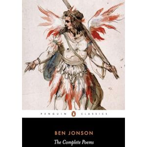 Jonson, Ben The Complete Poems (Penguin Classics) Jonson, Ben The Complete Poems (Penguin Classics)