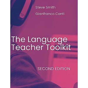 Smith, Steve The Language Teacher Toolkit Smith, Steve The Language Teacher Toolkit