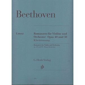 Beethoven, Ludwig van Romances for Violin and Orchestra in G and F major op. 40 u. 50 violin and orchestra piano reduction with solo part (HN 324): Instrumentation: Violin and Piano, Violin Concertos Beethoven, Ludwig van Romances for Violin and Orchestra in G and F major op. 40 u. 50 violin and orchestra piano reduction with solo part (HN 324): Instrumentation: Violin and Piano, Violin Concertos