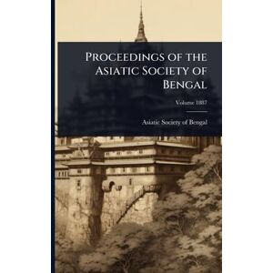 Proceedings of the Asiatic Society of Bengal Proceedings of the Asiatic Society of Bengal