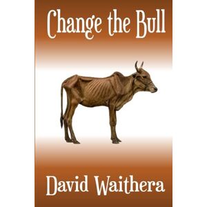 Waithera, David Change the Bull Waithera, David Change the Bull